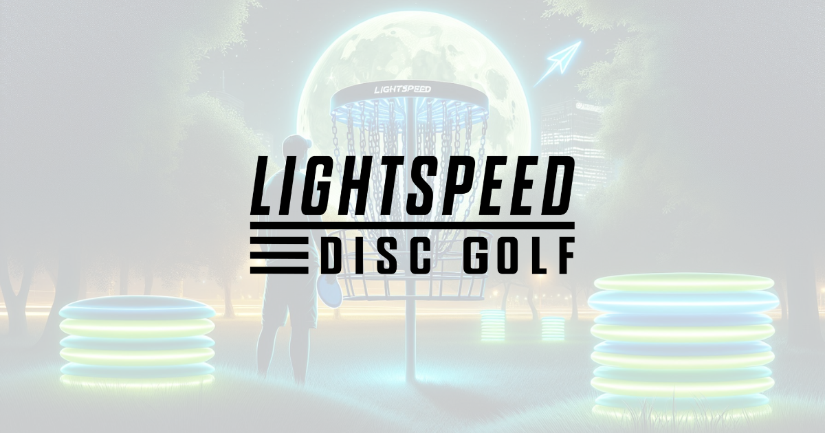 Lightspeed Disc Golf logo over a glowing disc golf basket under a full moon, with a player silhouette and stacks of illuminated discs in a futuristic park setting.